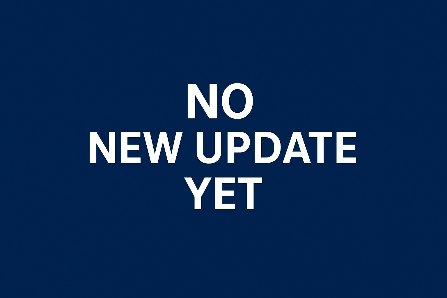 no new update yet